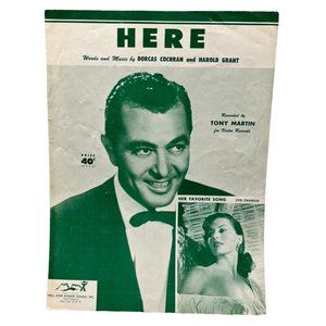 Piano Sheet Music Here 1954 Vintage Tony Martin Dorcas Cochran Harold Grant